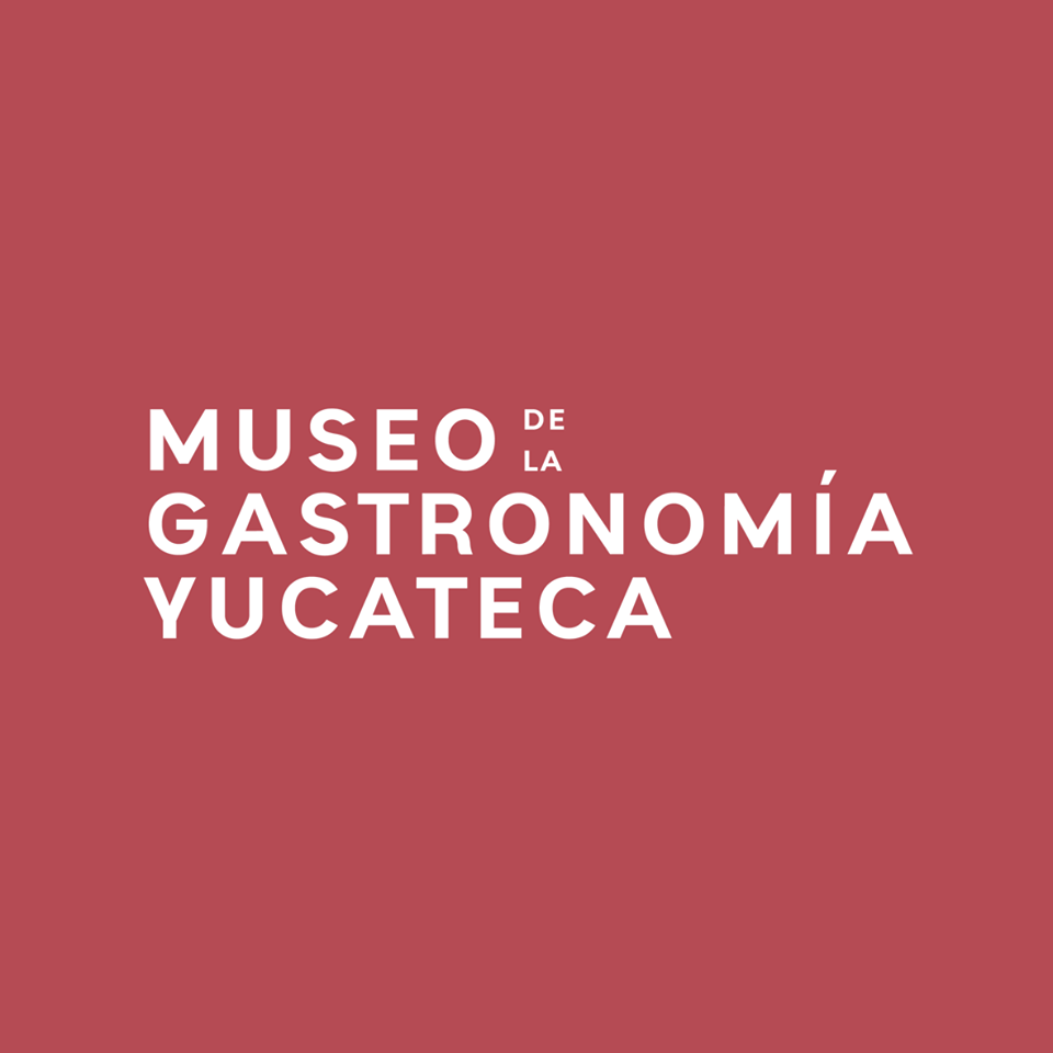 MUSEO DE LA GASTRONOMIA YUCATECA
